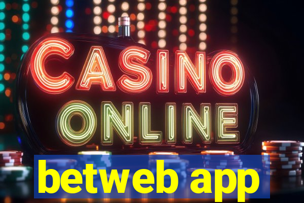 betweb app